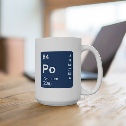 Coffee Mug 15oz - (084) Polonium Po