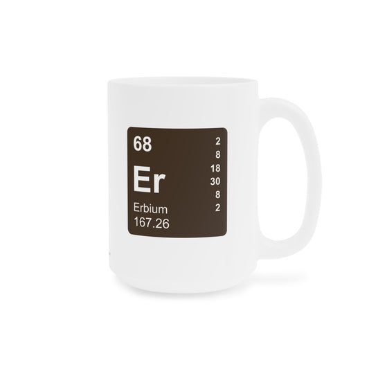 Coffee Mug 15oz - (068) Erbium Er
