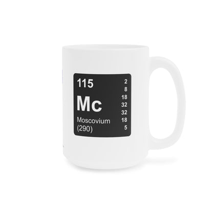 Coffee Mug 15oz - (115) Moscovium Mc