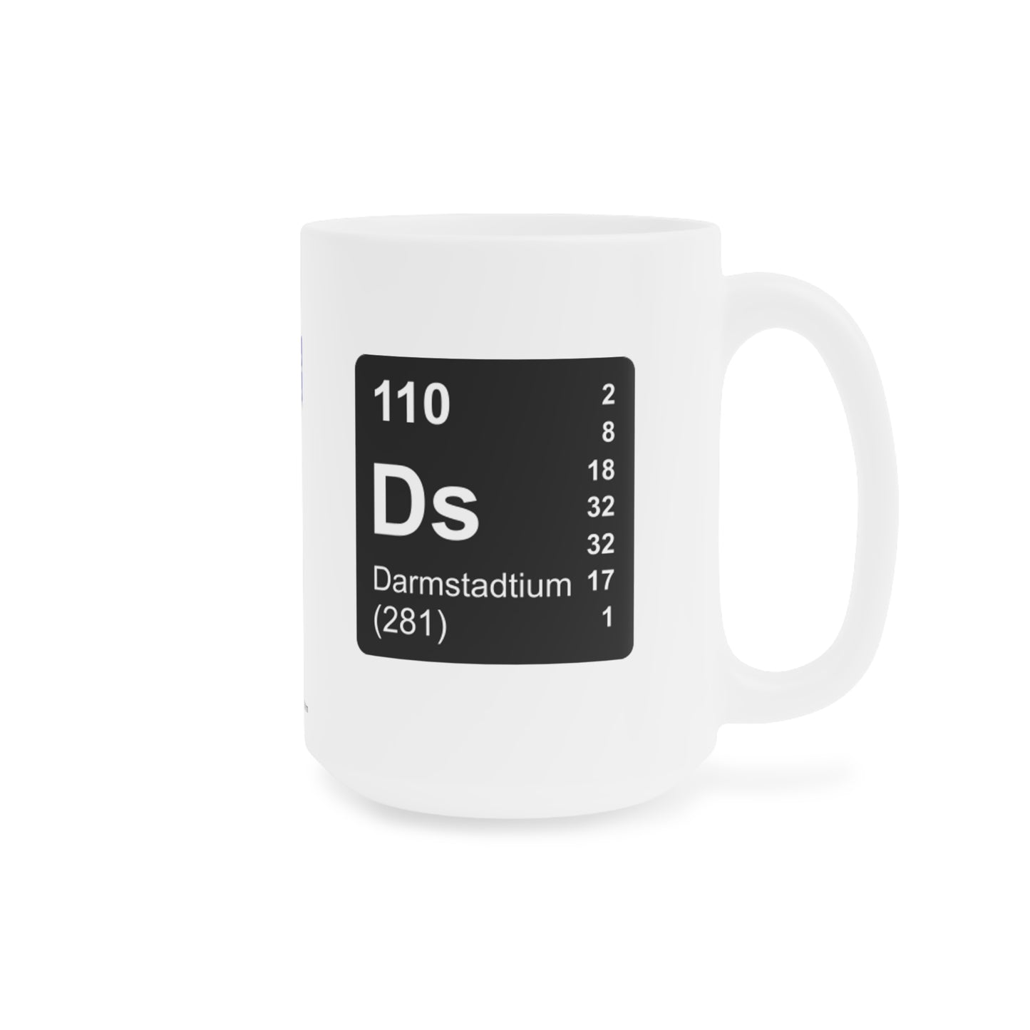 Coffee Mug 15oz - (110) Darmstadtium Ds